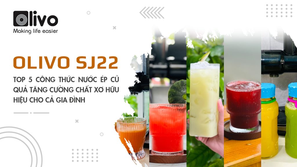 TOP 5 công thức nước ép củ quả tăng cường chất xơ hữu hiệu cho cả gia đình