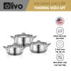 Bộ Nồi Inox OLIVO Chef’s Premium - Bộ 3 Nồi - Đa Dạng Kích Thước - Đáy Kép Liền Khối - Nắp Kính Cường Lực - Nấu Được Trên Mọi Loại Bếp